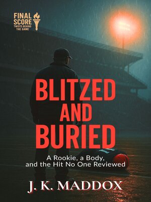 cover image of Blitzed and Buried